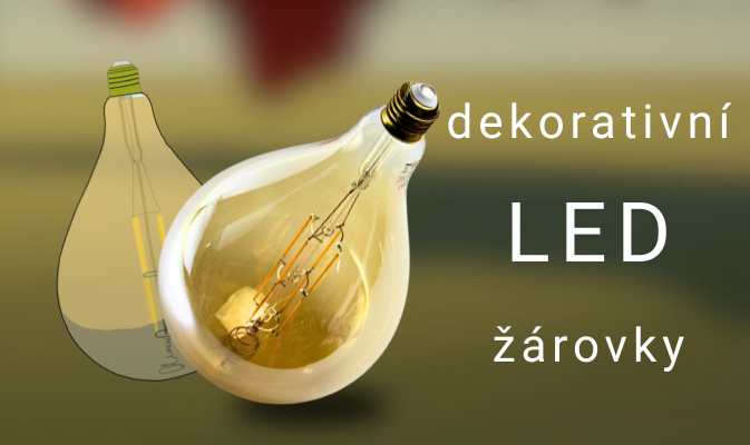 Dekorativní skleněné LED žárovky – spojení funkce a designu